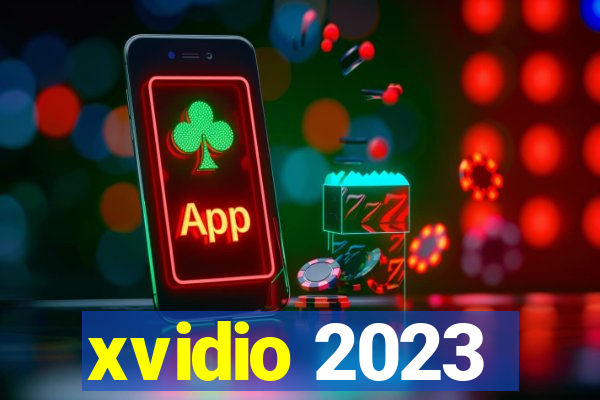 xvidio 2023